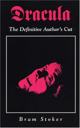Dracula: The Definitive Author's Cut (Creation Classics) poster