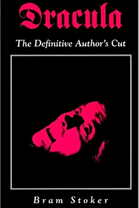 Dracula: The Definitive Author's Cut (Creation Classics) poster