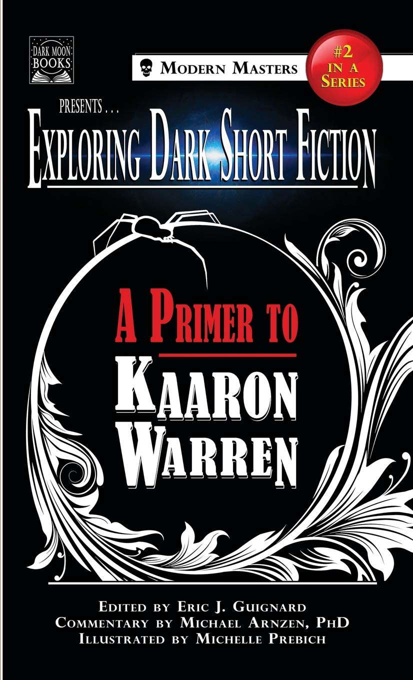 Exploring Dark Short Fiction #2: A Primer to Kaaron Warren poster