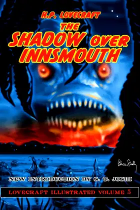 Lovecraft Illustrated Volume 5 - The Shadow Over Innsmouth poster