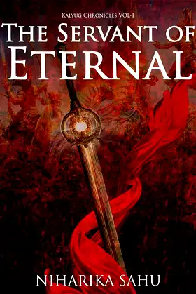 The Servant of Eternal (Kalyug Chronicles Book 1) poster