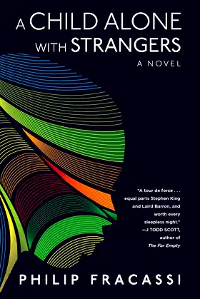 A Child Alone with Strangers: A Novel poster