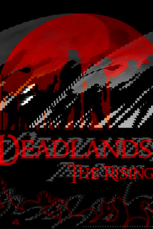 Deadlands: The Rising poster