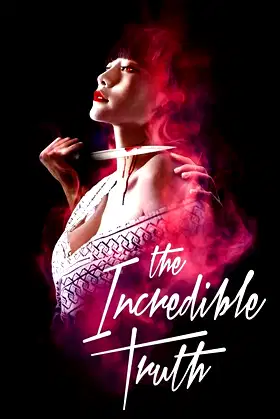The Incredible Truth poster