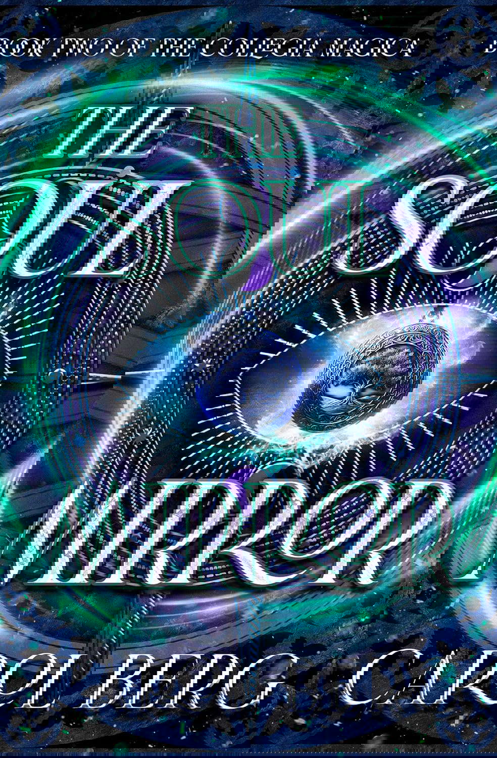 The Soul Mirror (The Collegia Magica) poster