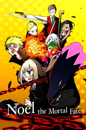 Noel the Mortal Fate S1-7 poster