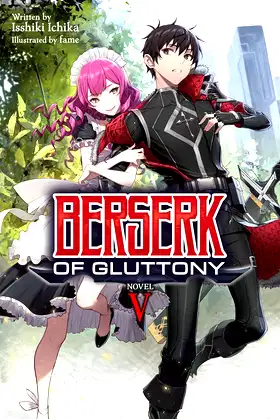 Berserk of Gluttony (Light Novel) Vol. 5 poster