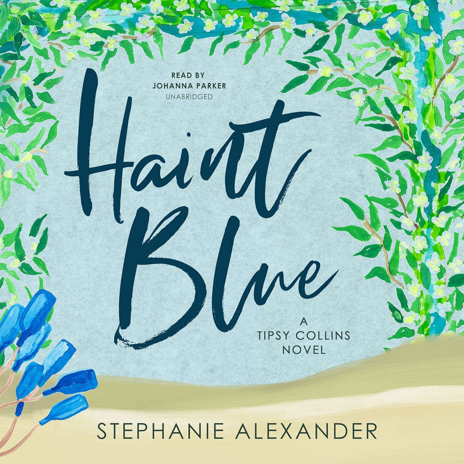 Haint Blue (The Tipsy Collins Series) (Tipsy Collins, 2) poster
