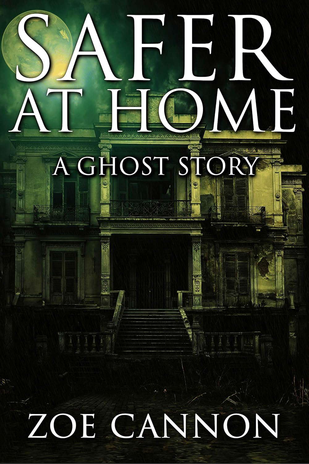 Safer at Home: A Ghost Story poster