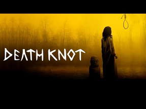 Death Knot | Official Trailer | Horror Brains poster