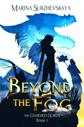 Beyond the Fog (The Charmed Fjords Book 1): A Romantic Fantasy Adventure poster