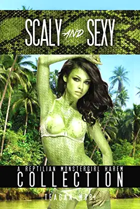 Scaly And Sexy: A Reptilian Monstergirl Harem Collection poster