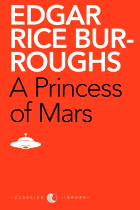 A Princess of Mars (Modern Library Classics (Paperback)) poster