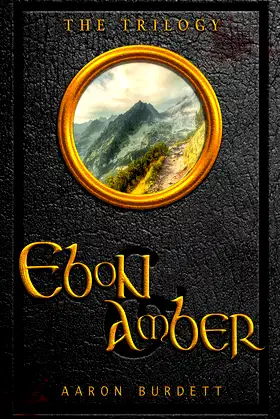 Ebon and Amber: The Complete Trilogy Box Set poster