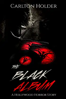 THE BLACK ALBUM: A Hollywood Horror Story poster