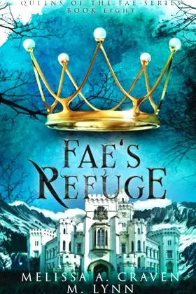 Fae's Refuge (Queens of the Fae) poster