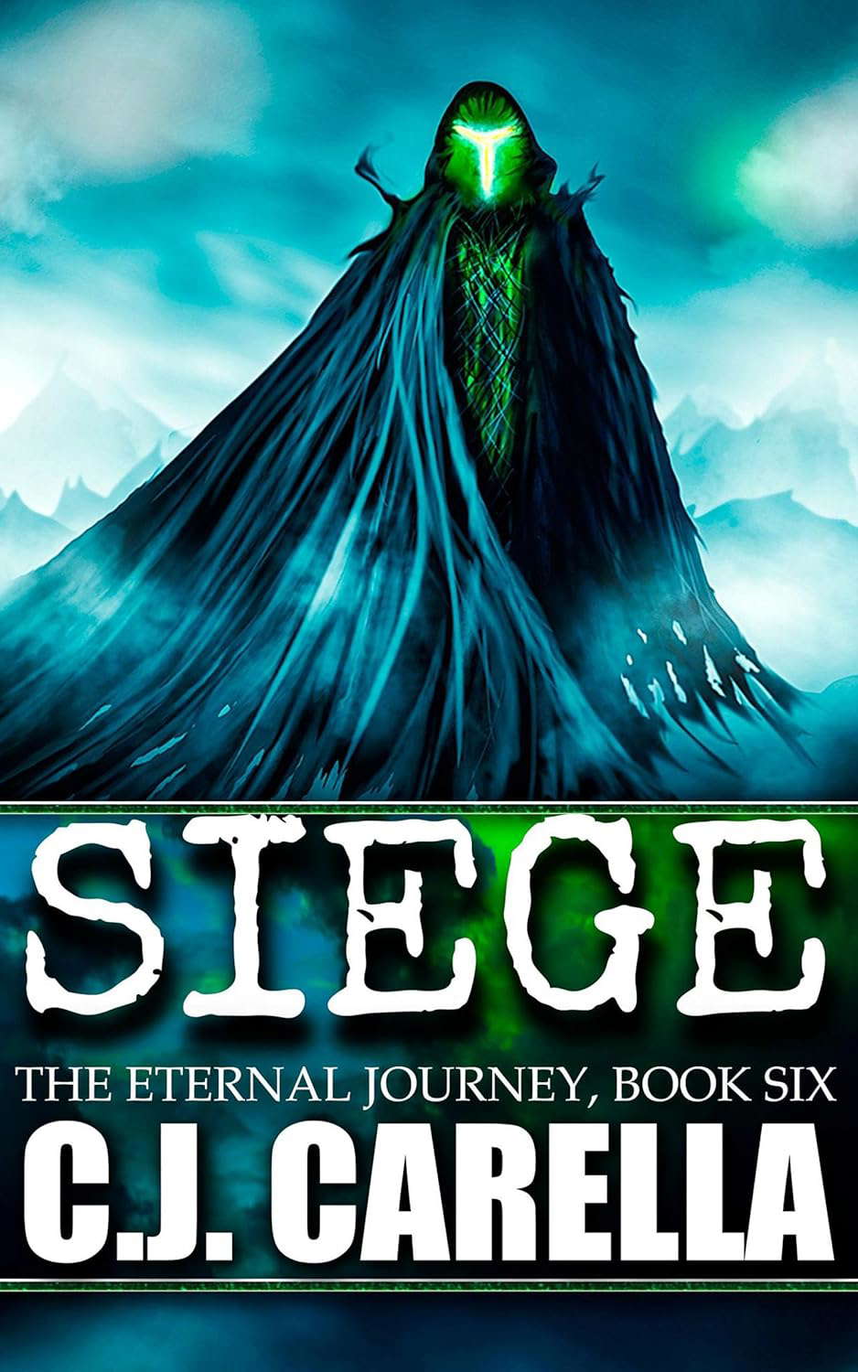 Siege (The Eternal Journey Book 6) poster