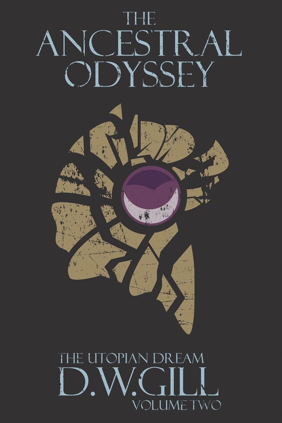 The Ancestral Odyssey: The Utopian Dream - Volume Two poster