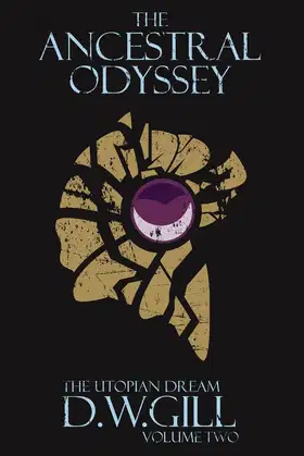 The Ancestral Odyssey: The Utopian Dream - Volume Two poster
