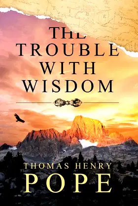 The Trouble With Wisdom poster