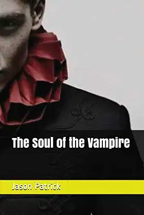 The Soul of the Vampire (Hidden Memories) poster