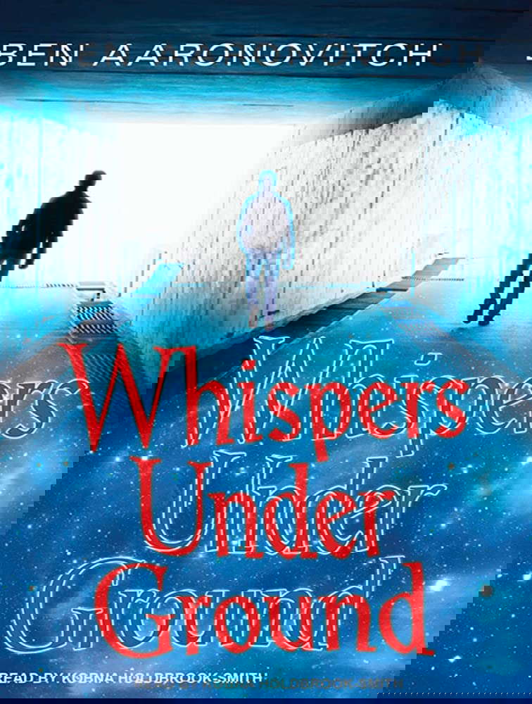 Whispers Under Ground (Peter Grant, 3) poster