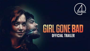 Girl Gone Bad (2023) | Official Trailer | Thriller/Horror poster