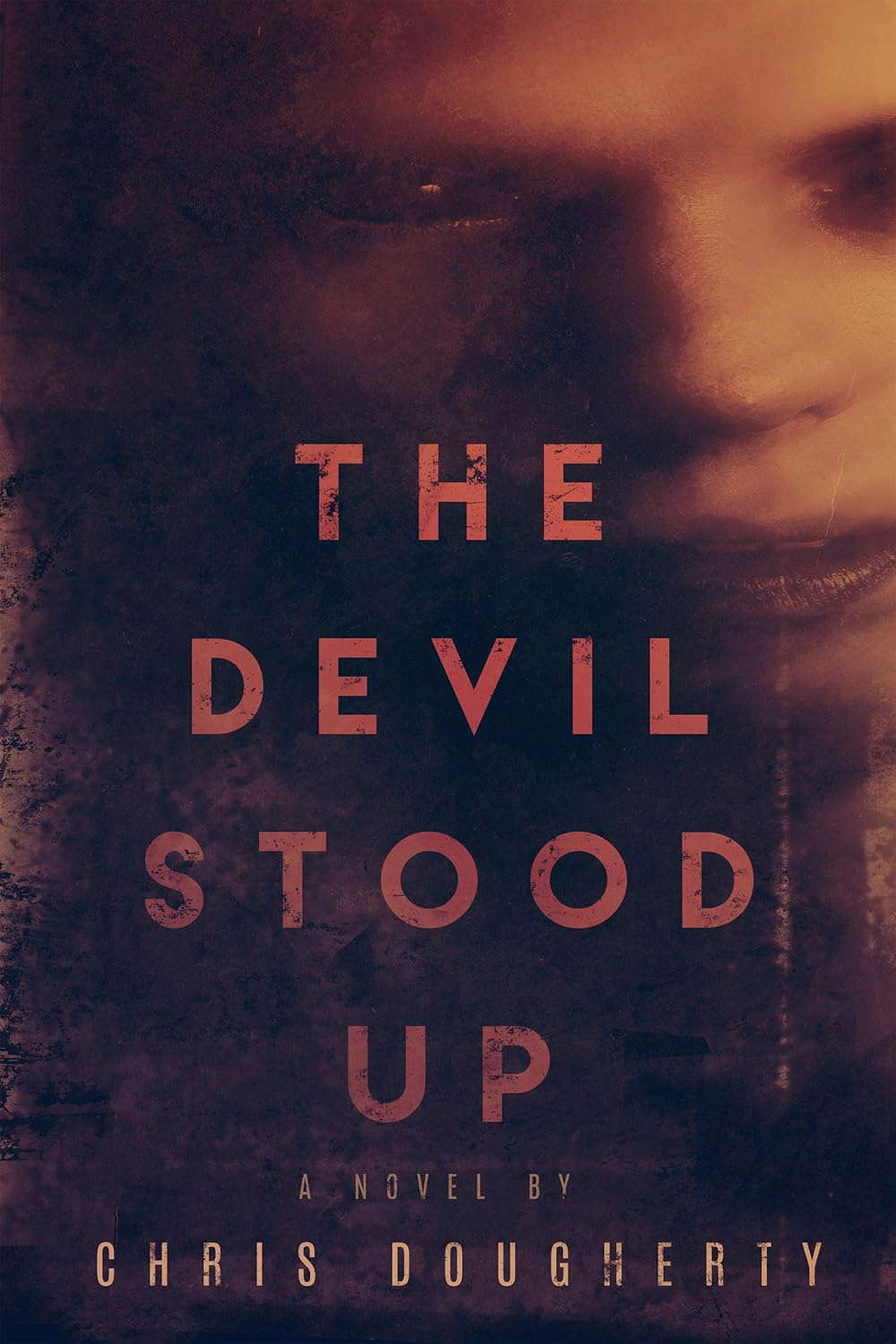 The Devil Stood Up poster