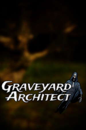 Graveyard Architect poster