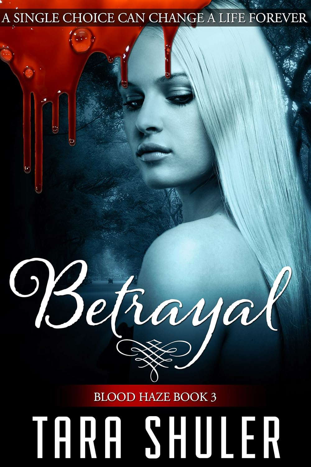 Betrayal (Blood Haze: Book Three) A Paranormal Romance poster