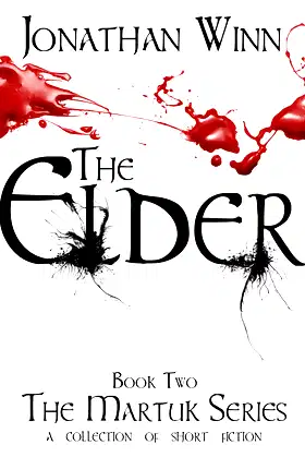 The Elder (The Martuk Series Book 2) poster