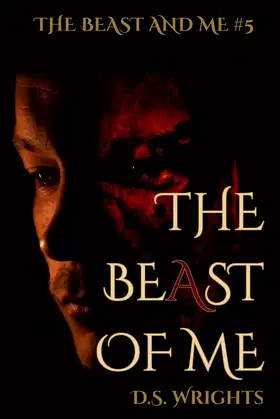 The BeAst Of Me (The Beast And Me) poster