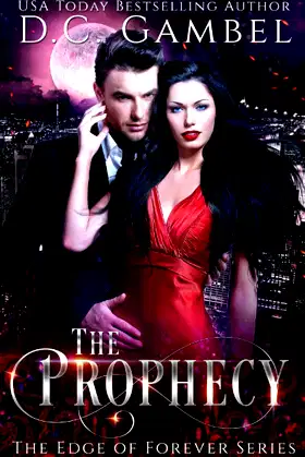 The Prophecy (The Edge of Forever) poster