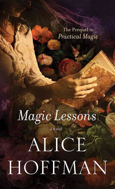 Magic Lessons: The Prequel to Practical Magic poster