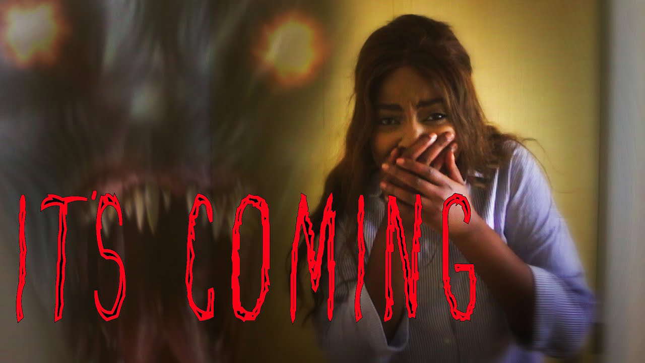 It's Coming - Short Horror Film