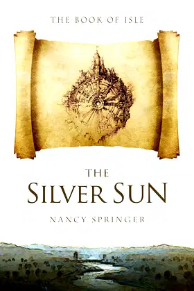 The Silver Sun (The Book of Isle 2) poster