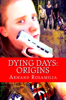 Dying Days: Origins poster