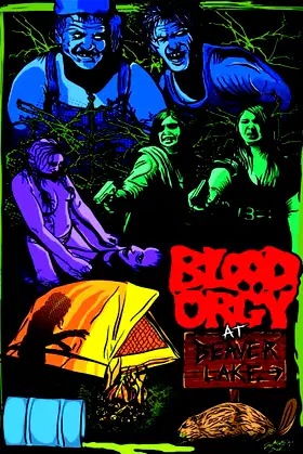 Blood Orgy At Beaver Lake poster