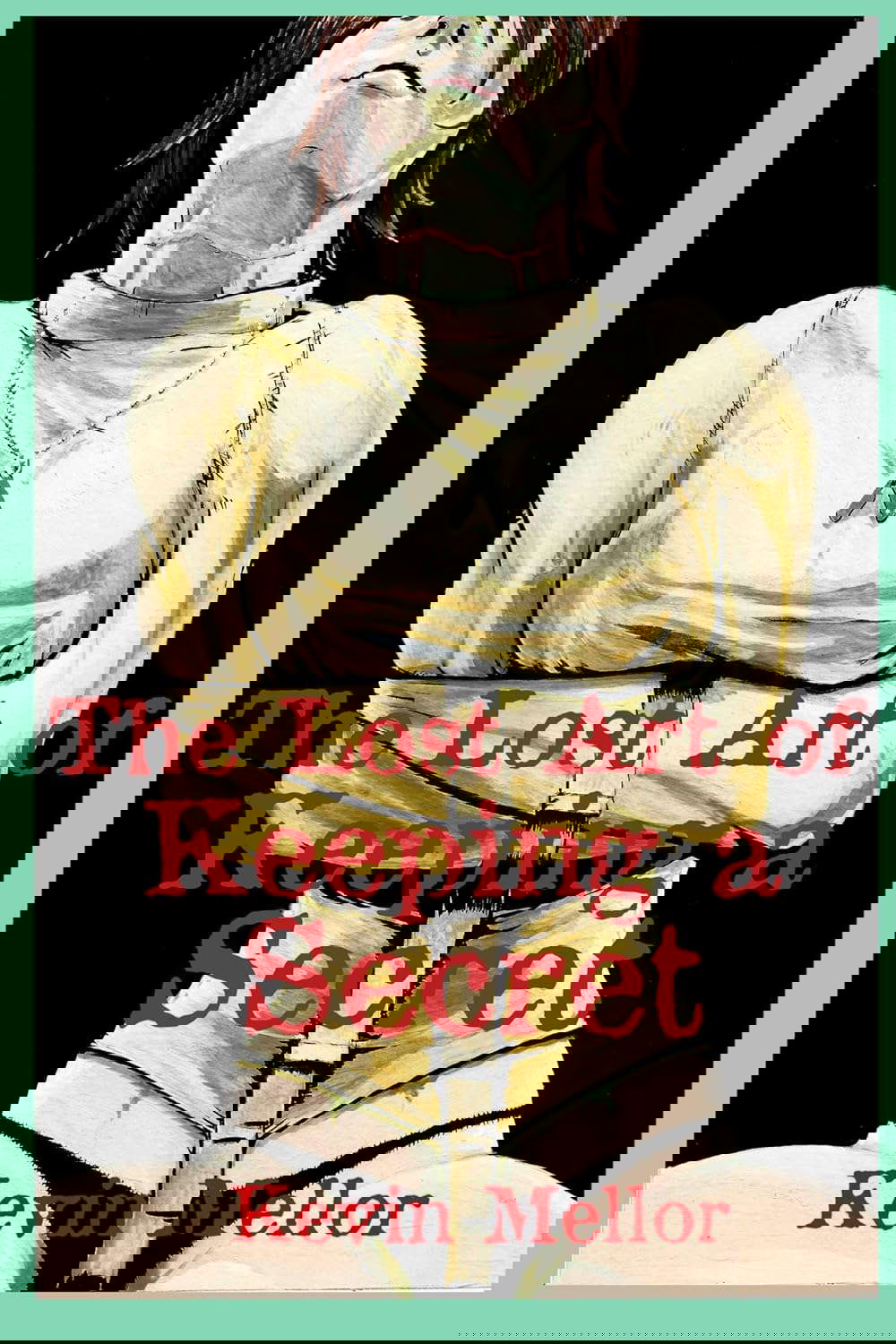 The Lost Art of Keeping a Secret (The Gentle Art of Making Enemies Book 3) poster