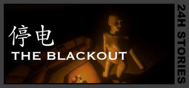 24H Stories: The Blackout capsule
