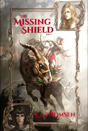 The Missing Shield, Part 1: Epic High Fantasy (The Veil Keepers Quest) poster