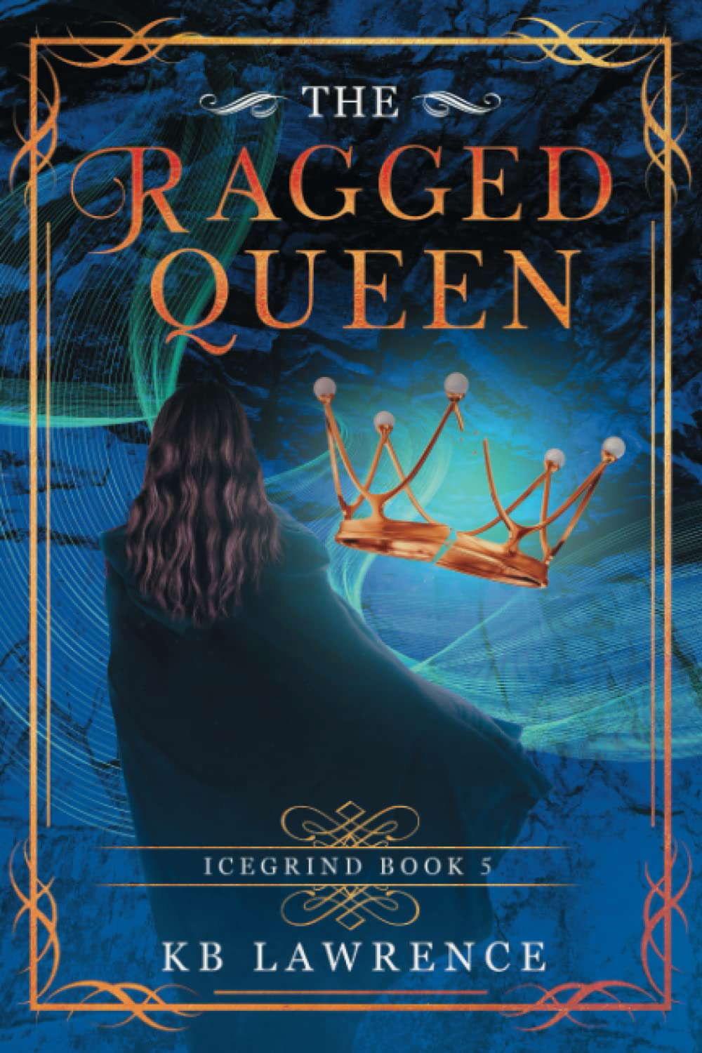The Ragged Queen: Icegrind Book 5 poster