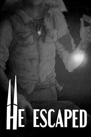 HE ESCAPED poster