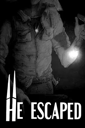 HE ESCAPED poster