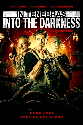 In Tenebras: Into the Darkness poster