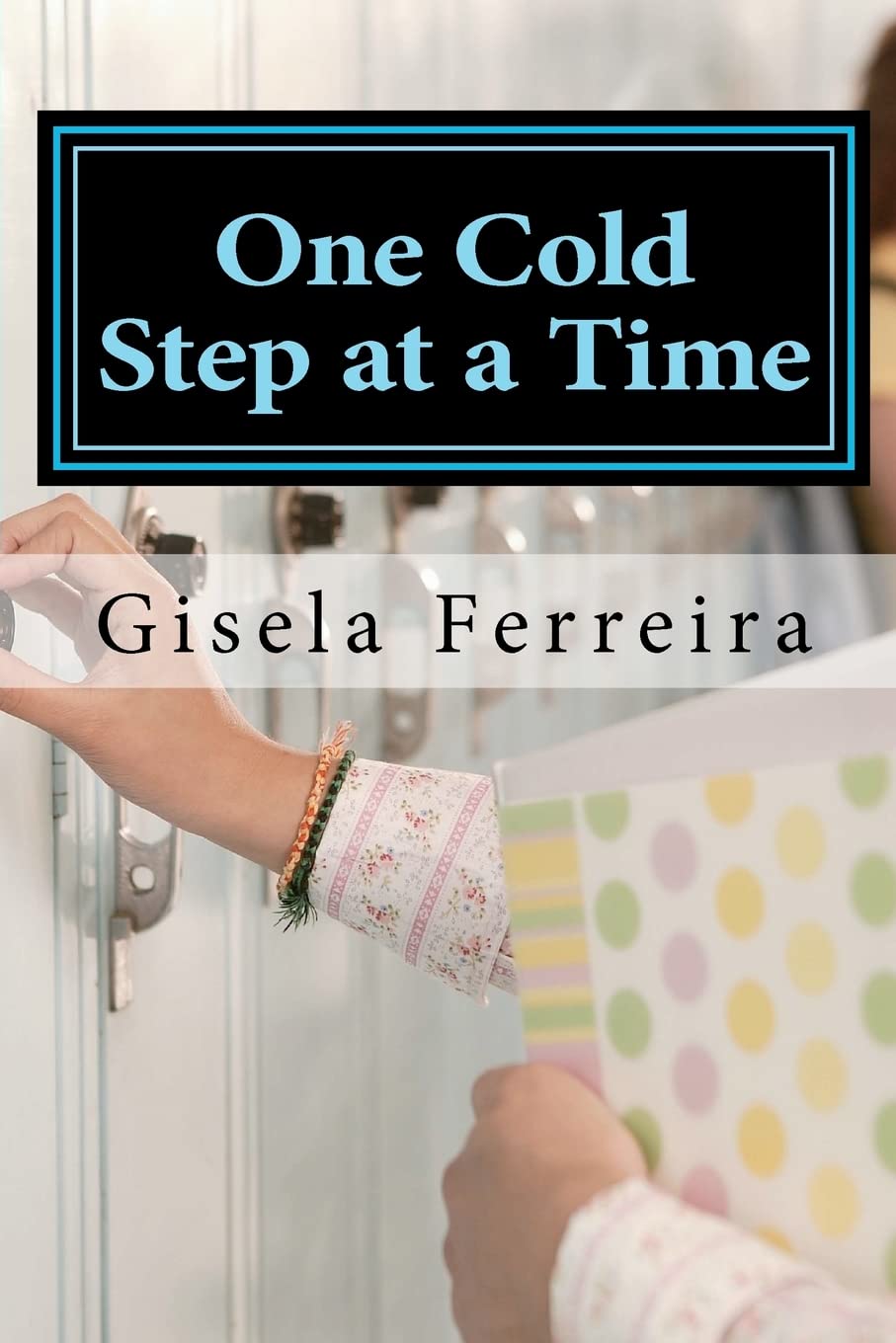 One Cold Step at a Time poster