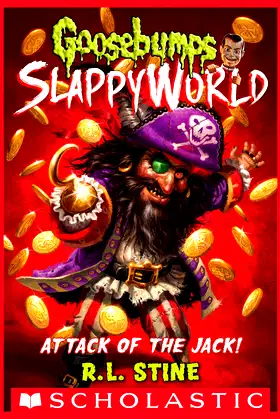 Attack of the Jack! (Goosebumps Slappyworld) poster