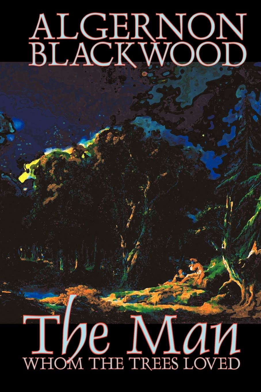 Man Whom the Trees Loved poster