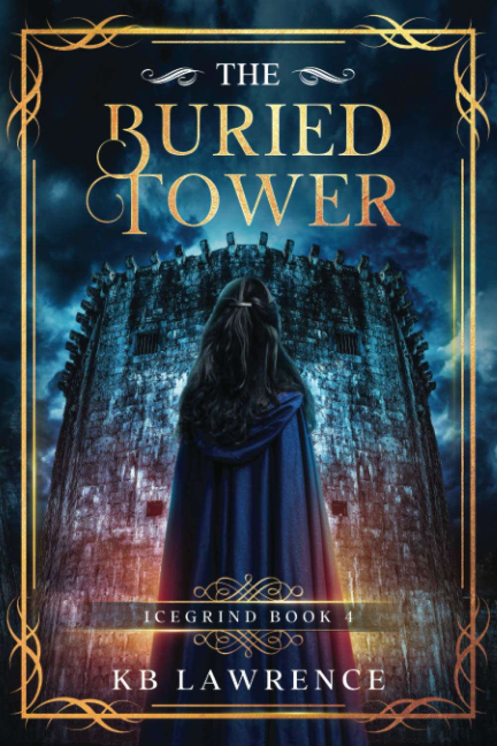 The Buried Tower: Icegrind Book 4 poster