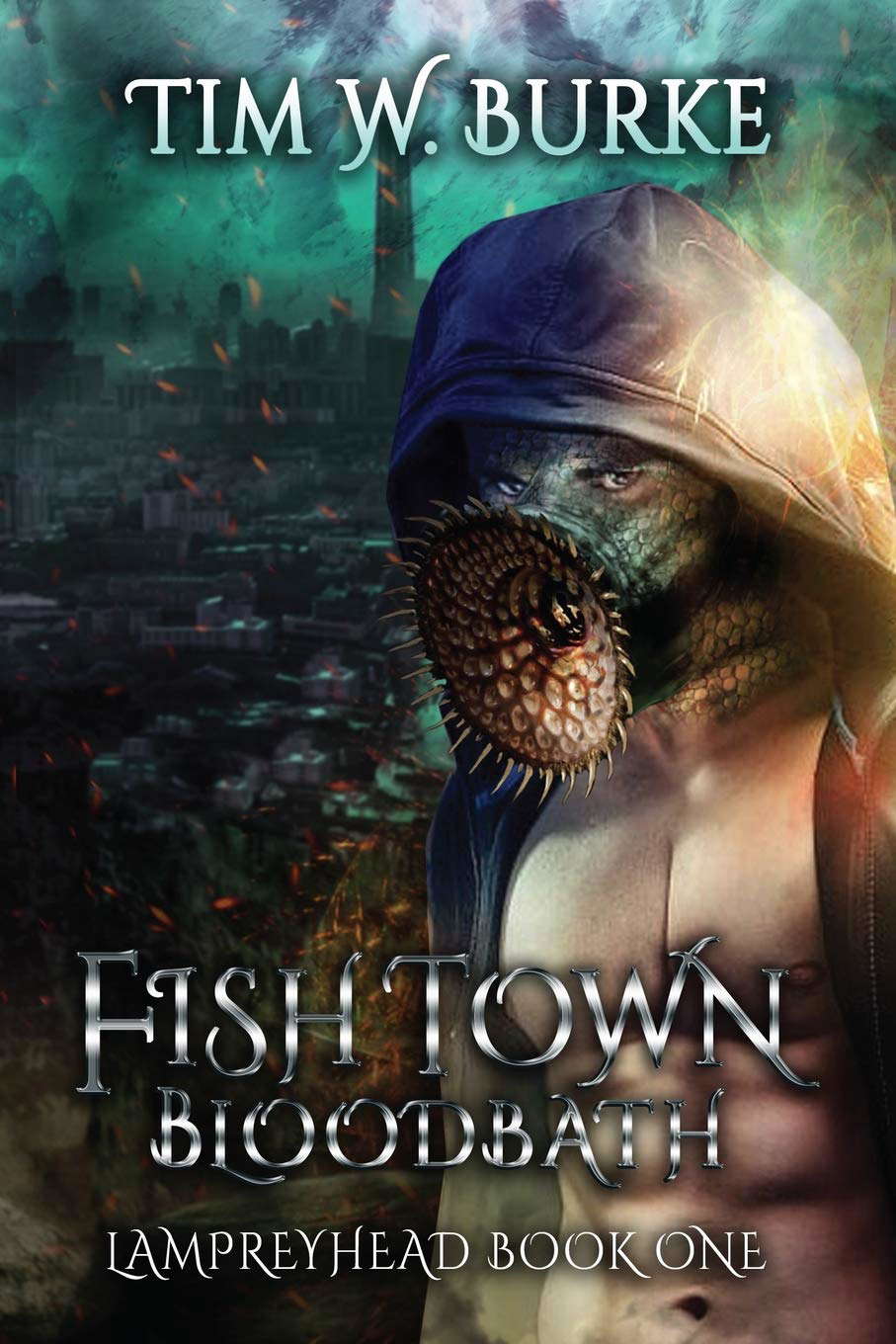 Fishtown Blood Bath: Lampreyhead Book One poster